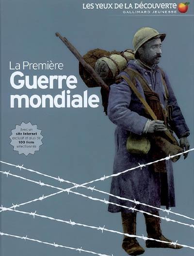 La Première Guerre mondiale