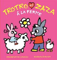 Trotro et Zaza. Vol. 11. Trotro et Zaza à la ferme