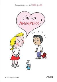 J'ai un amoureux !