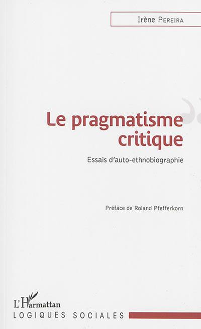 Le pragmatisme critique : action collective et rapports sociaux