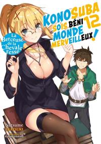 Konosuba : sois béni monde merveilleux !. Vol. 12