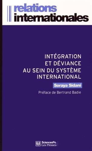 Intégration et déviance au sein du système international