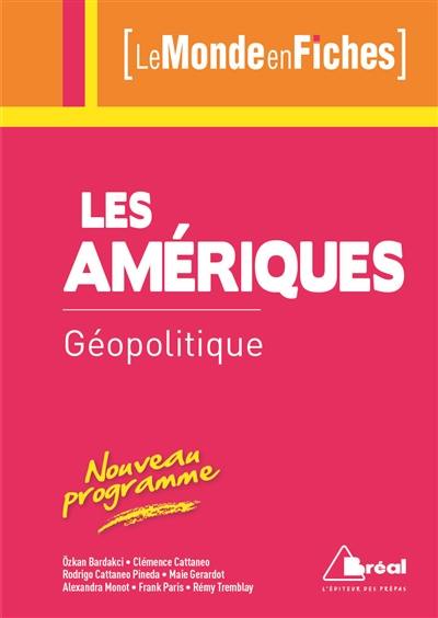 Géopolitique des Amériques : nouveau programme