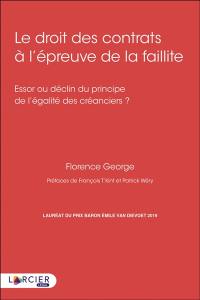 Le droit des contrats à l'épreuve de la faillite : essor ou déclin du principe de l'égalité des créanciers ?