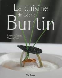 La cuisine de Cédric Burtin