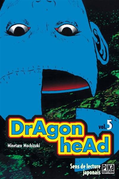 Dragon head. Vol. 5