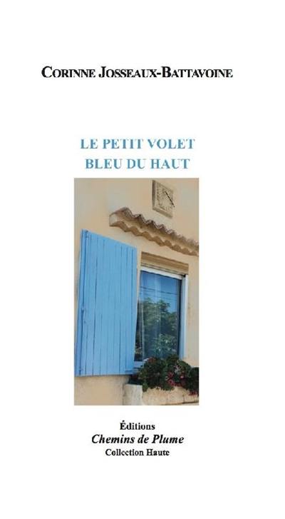 Le petit volet bleu du haut