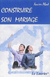 Construire son mariage