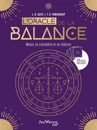 L'oracle de la Balance : mieux se connaître et se réaliser