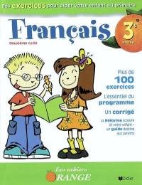 Les Cahiers orange : français, 3e année