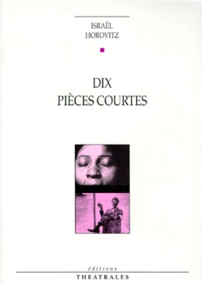 Dix pièces courtes