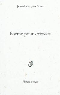 Poème pour Indochine