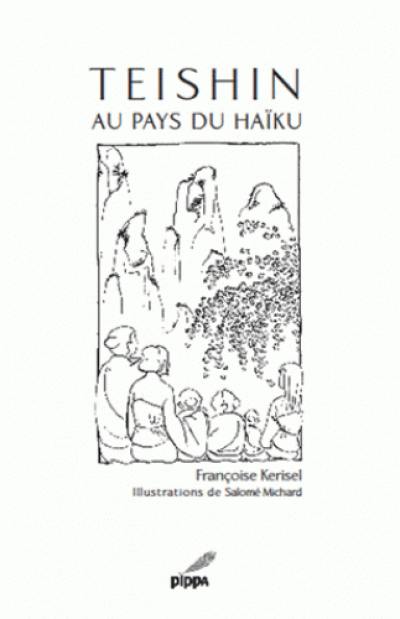 Teishin au pays du haïku