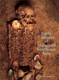 Early Cultures of Mainland Southeast Asia