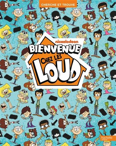 Bienvenue chez les Loud : cherche et trouve