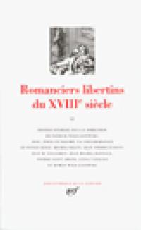 Romanciers libertins du XVIIIe siècle. Vol. 2