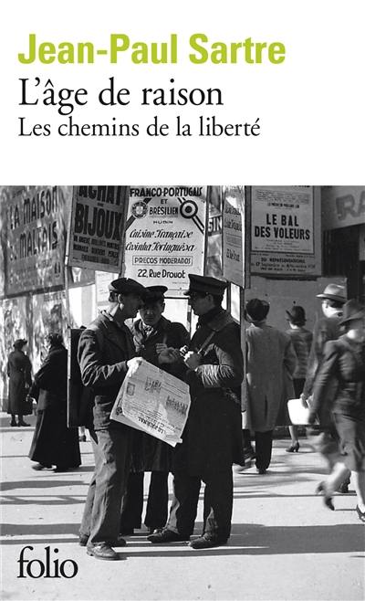 Les chemins de la liberté. Vol. 1. L'âge de raison