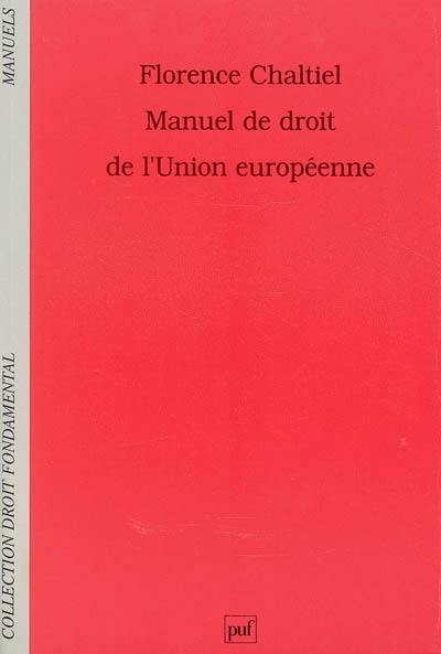 Manuel de droit de l'Union européenne