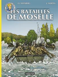 Les reportages de Lefranc. Les batailles de Moselle