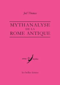 Mythanalyse de la Rome antique