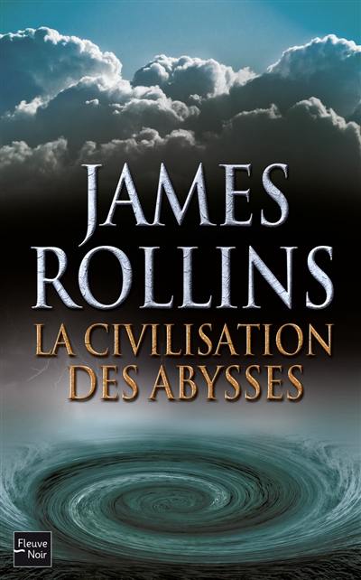 La civilisation des abysses