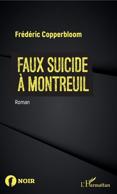 Faux suicide à Montreuil