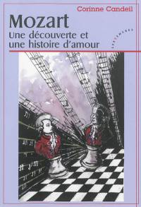 Mozart : une découverte et une histoire d'amour