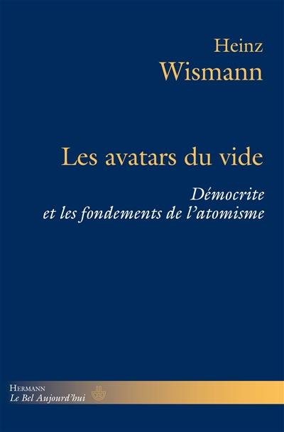 Les avatars du vide : Démocrite et les fondements de l'atomisme