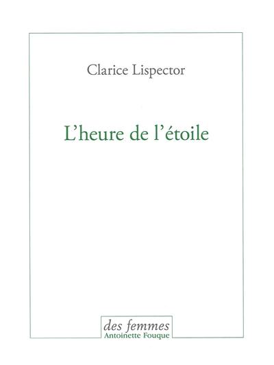 L'heure de l'étoile