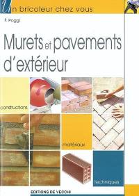 Murets et pavements d'extérieur : construction, matériaux, techniques