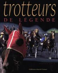 Trotteurs de légende