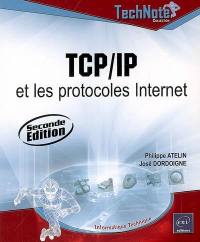 TCP-IP et les protocoles Internet