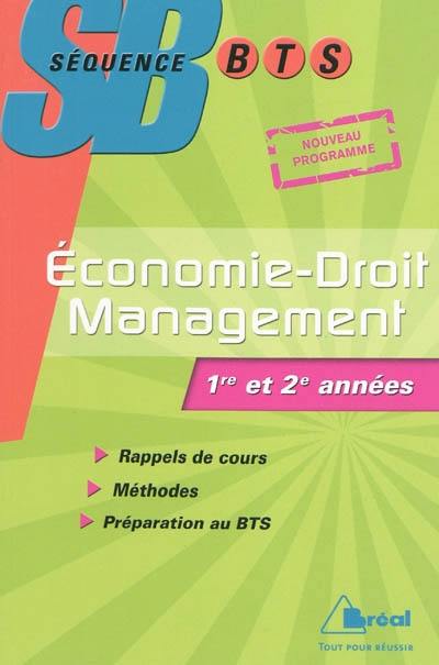 Economie-droit et management : BTS tertiaires 1re et 2e années