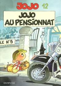 Jojo. Vol. 12. Jojo au pensionnat