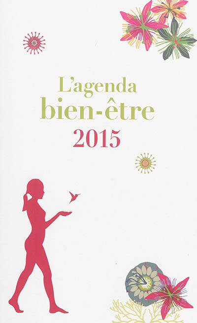 L'agenda bien-être 2015