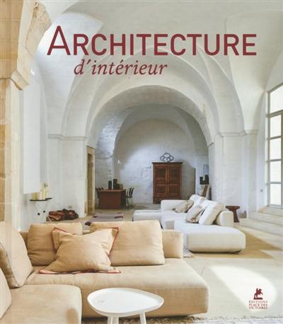 Architecture d'intérieur. Interiors