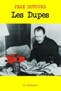 Les dupes