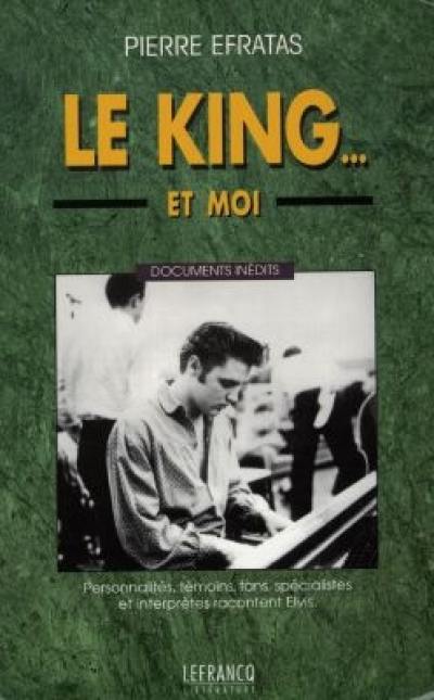 Le King et moi