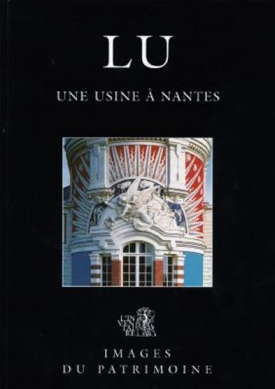 LU : une usine à Nantes