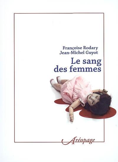 Le sang des femmes