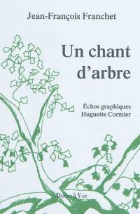 Un chant d'arbre