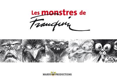 Les monstres de Franquin. Vol. 1