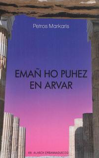 Emañ ho puhez en arvar