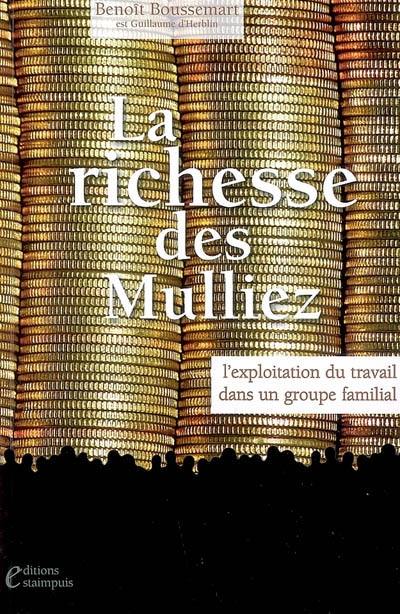 La richesse des Mulliez : l'exploitation du travail dans un groupe familial