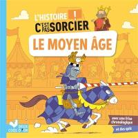 Le Moyen Age