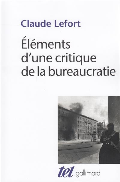 Eléments d'une critique de la bureaucratie