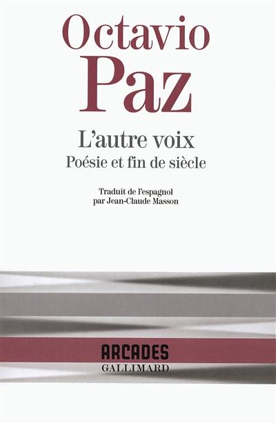 L'Autre voix : poésie et fin de siècle