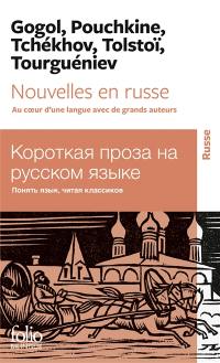 Nouvelles en russe : au coeur d'une langue avec de grands auteurs