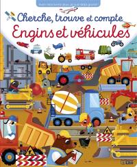 Engins et véhicules : cherche, trouve et compte