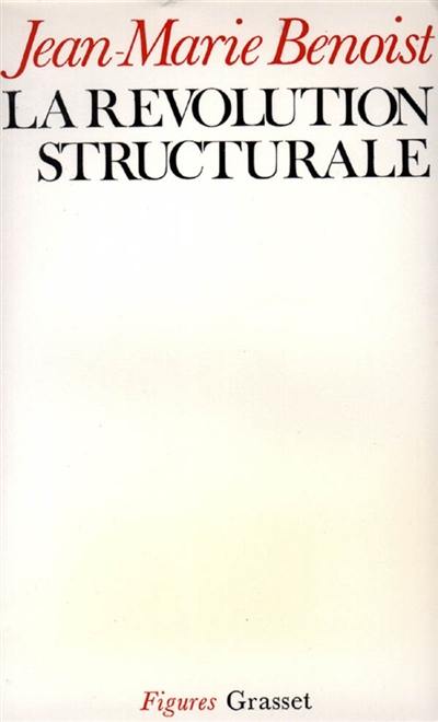 La Révolution structurale